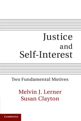 Lerner / Clayton |  Justice and Self-Interest | Buch |  Sack Fachmedien