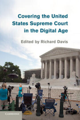 Davis |  Covering the United States Supreme Court in the Digital Age | Buch |  Sack Fachmedien