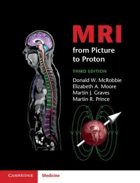 McRobbie / Moore / Graves |  MRI from Picture to Proton | Buch |  Sack Fachmedien