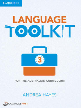 Hayes | Language Toolkit for the Australian Curriculum 3 | Buch | 978-1-107-64736-7 | sack.de