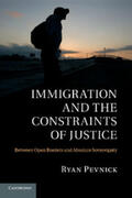 Pevnick |  Immigration and the Constraints of Justice | Buch |  Sack Fachmedien