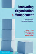 Foss / Pedersen / Pyndt |  Innovating Organization and Management | Buch |  Sack Fachmedien