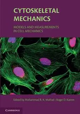 Mofrad / Kamm |  Cytoskeletal Mechanics | Buch |  Sack Fachmedien