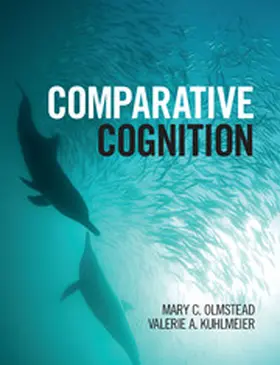 Olmstead / Kuhlmeier |  Comparative Cognition | Buch |  Sack Fachmedien