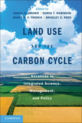 Brown / Robinson / French | Land Use and the Carbon Cycle | Buch | 978-1-107-64835-7 | sack.de