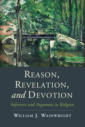 Wainwright | Reason, Revelation, and Devotion | Buch | 978-1-107-65036-7 | sack.de