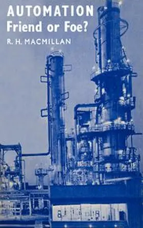 MacMillan |  Automation, Friend or Foe? | Buch |  Sack Fachmedien