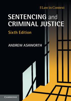 Ashworth | Sentencing and Criminal Justice | Buch | sack.de