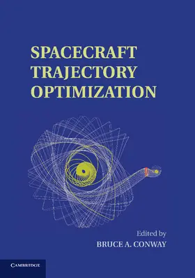 Conway |  Spacecraft Trajectory Optimization | Buch |  Sack Fachmedien