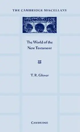 Glover | The World of the New Testament | Buch | 978-1-107-65640-6 | www.sack.de