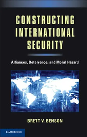 Benson |  Constructing International Security | Buch |  Sack Fachmedien