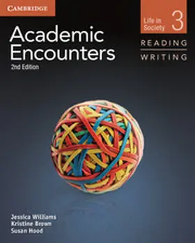 Williams / Brown / Hood |  Academic Encounters Level 3 Student's Book Reading and Writing | Buch |  Sack Fachmedien