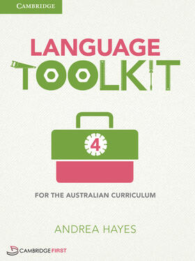 Hayes | Language Toolkit for the Australian Curriculum 4 | Buch | 978-1-107-65910-0 | sack.de