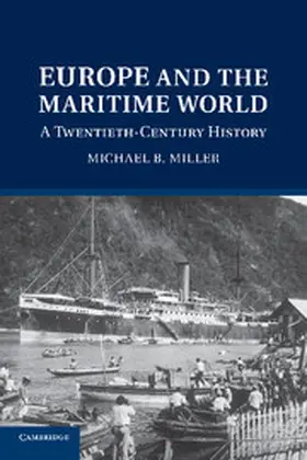 Miller |  Europe and the Maritime World | Buch |  Sack Fachmedien