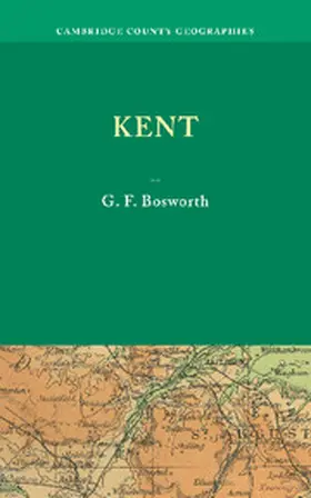 Bosworth |  Kent. by George F. Bosworth | Buch |  Sack Fachmedien