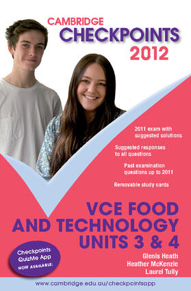 Heath / McKenzie / Tully |  Cambridge Checkpoints VCE Food and Technology Units 3 and 4 2012 | Buch |  Sack Fachmedien