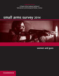 Small Arms Survey / Small Arms Survey, Geneva |  Small Arms Survey 2014 | Buch |  Sack Fachmedien