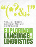 Braber / Cummings / Morrish |  Exploring Language and Linguistics | Buch |  Sack Fachmedien