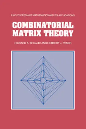 Brualdi / Ryser |  Combinatorial Matrix Theory | Buch |  Sack Fachmedien