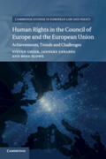 Gerards / Greer / Slowe |  Human Rights in the Council of Europe and the European             Union | Buch |  Sack Fachmedien
