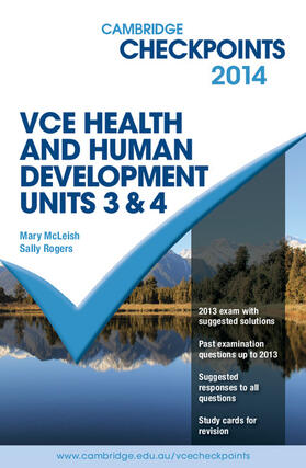 McLeish / Rogers | Cambridge Checkpoints VCE Health and Human Development Units 3 and 4 2014 | Buch | 978-1-107-66381-7 | sack.de