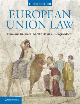 Chalmers / Davies / Monti |  European Union Law | Buch |  Sack Fachmedien