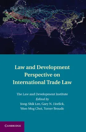Lee / Horlick / Choi |  Law and Development Perspective on International Trade Law | Buch |  Sack Fachmedien
