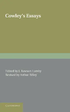 Cowley / Rawson Lumby |  Cowley's Essays | Buch |  Sack Fachmedien