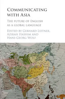 Leitner / Hashim / Wolf |  Communicating with Asia | Buch |  Sack Fachmedien