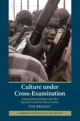 Kelsall |  Culture Under Cross-Examination | Buch |  Sack Fachmedien