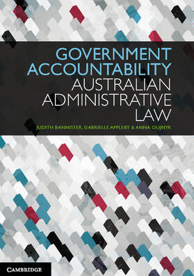 Bannister / Appleby / Olijnyk | Government Accountability: Australian Administrative Law | Buch | 978-1-107-66788-4 | sack.de
