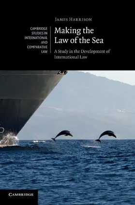 Harrison |  Making the Law of the Sea | Buch |  Sack Fachmedien