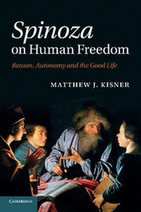 Kisner |  Spinoza on Human Freedom | Buch |  Sack Fachmedien