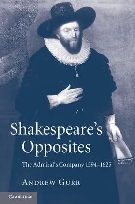 Gurr |  Shakespeare's Opposites | Buch |  Sack Fachmedien