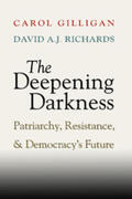 Gilligan / Richards |  The Deepening Darkness | Buch |  Sack Fachmedien