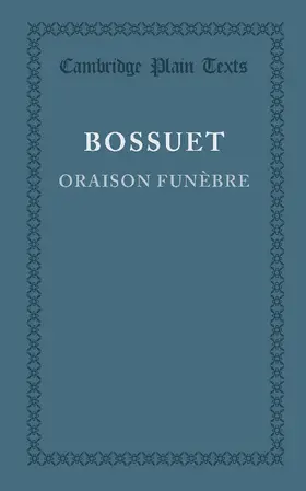 Bossuet |  Oraison Funebre | Buch |  Sack Fachmedien