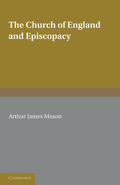 Mason |  The Church of England and Episcopacy | Buch |  Sack Fachmedien