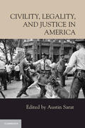 Sarat |  Civility, Legality, and Justice in America | Buch |  Sack Fachmedien