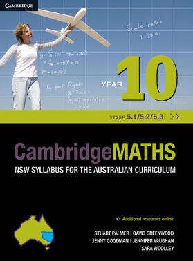 Palmer / Greenwood / Woolley | Cambridge Mathematics NSW Syllabus for the Australian Curriculum Year 10 5.1, 5.2 and 5.3 | Buch | 978-1-107-67670-1 | sack.de
