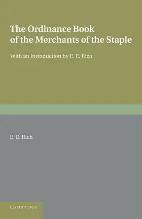 Rich |  The Ordinance Book of the Merchants of the Staple | Buch |  Sack Fachmedien