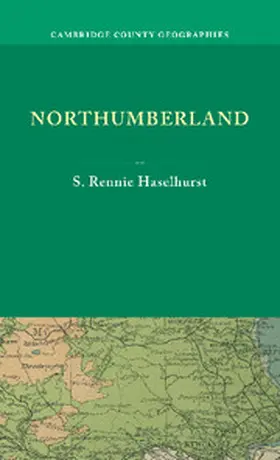Rennie Haselhurst |  Northumberland | Buch |  Sack Fachmedien