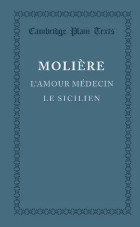 Molière |  L'amour medecin, le Sicilien | Buch |  Sack Fachmedien