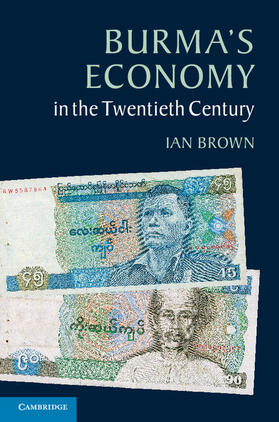 Brown |  Burma's Economy in the Twentieth Century | Buch |  Sack Fachmedien