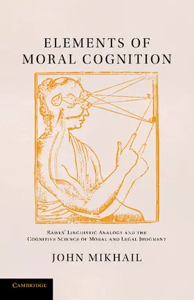 Mikhail |  Elements of Moral Cognition | Buch |  Sack Fachmedien