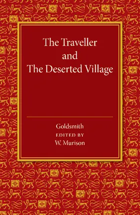 Goldsmith / Murison |  The Traveller and the Deserted Village | Buch |  Sack Fachmedien