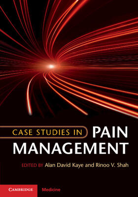 Kaye / Shah | Case Studies in Pain Management | Buch | 978-1-107-68289-4 | sack.de