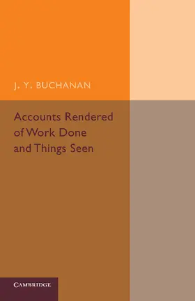 Buchanan |  Accounts Rendered of Work Done and Things Seen | Buch |  Sack Fachmedien
