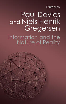 Gregersen / Davies |  Information and the Nature of Reality | Buch |  Sack Fachmedien