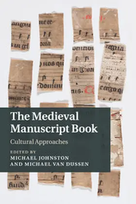 Johnston / Van Dussen |  The Medieval Manuscript Book | Buch |  Sack Fachmedien