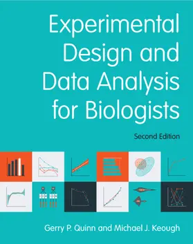 Quinn / Keough |  Experimental Design and Data Analysis for Biologists | Buch |  Sack Fachmedien